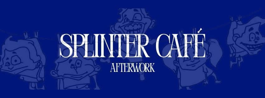 the splinters cafe is a restaurant that serves food and drinks.